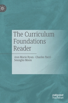 Hardcover The Curriculum Foundations Reader Book