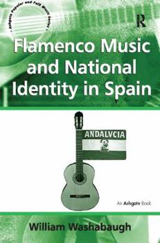 Paperback Flamenco Music and National Identity in Spain Book