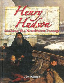 Hardcover Henry Hudson: Seeking the Northwest Passage Book