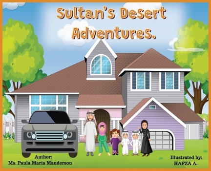 Hardcover Sultan's Desert Adventures Book