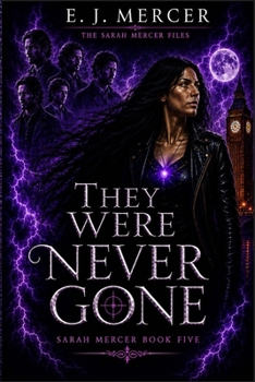 Paperback They Were Never Gone: Sarah Mercer Book Five Book