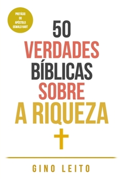 Paperback 50 Verdades Bíblicas Sobre a Riqueza [Portuguese] Book