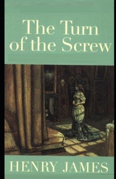 Paperback The Turn of the Screw Illustrated Book