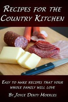 Paperback Recipes for the Country Kitchen Book