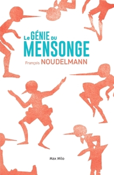 Paperback Le génie du mensonge [French] Book