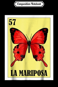 Composition Notebook: Loteria s - La Mariposa Butterfly  Journal/Notebook Blank Lined Ruled 6x9 100 Pages