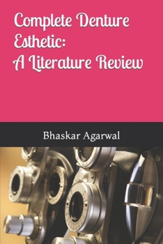 Paperback Complete Denture Esthetic: A Literature Review: Prosthodontics Dentistry Book
