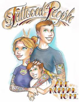Hardcover Tattooed People Are Normal to Me by Bradley C O'Dell (2014-08-01) Book