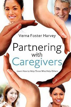 Paperback Partnering with Caregivers Book