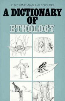Hardcover A Dictionary of Ethology Book