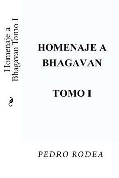 Paperback Homenaje a Bhagavan Tomo I [Spanish] Book