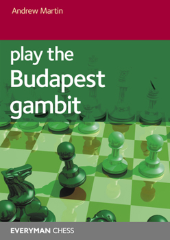 Paperback Play the Budapest Gambit Book