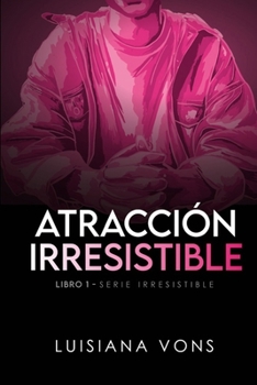 Paperback Atracción Irresistible [Spanish] Book
