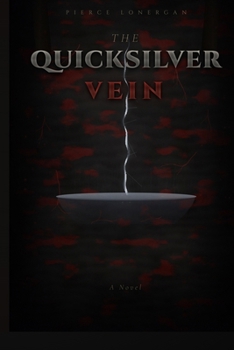 Paperback The Quicksilver Vein Book