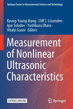 Paperback Measurement of Nonlinear Ultrasonic Characteristics Book