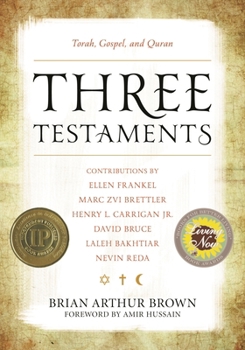 Paperback Three Testaments: Torah, Gospel, and Quran Book