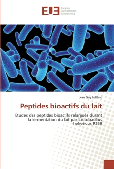 Paperback Peptides bioactifs du lait [French] Book