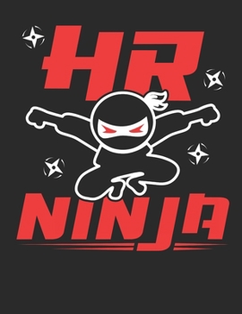 Paperback HR Ninja: Human Resources 2020 Weekly Planner (Jan 2020 to Dec 2020), Paperback 8.5 x 11, Calendar Schedule Organizer Book