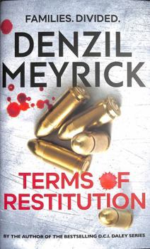 Hardcover Terms of Restitution: A stand-alone thriller from the author of the bestselling DCI Daley Series Book