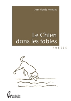 Paperback Le Chien dans les fables [French] Book