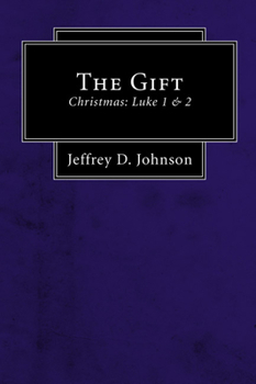 Paperback The Gift (Stapled Booklet): Christmas: Luke 1 & 2 Book