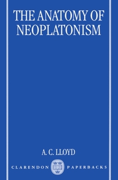 Paperback The Anatomy of Neoplatonism Book