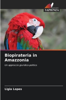 Paperback Biopirateria in Amazzonia [Italian] Book