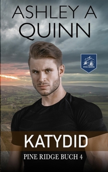 Katydid (Pine Ridge) (German Edition)