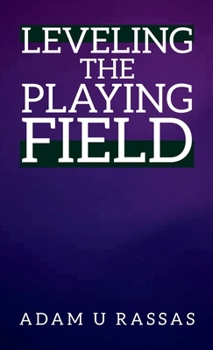 Hardcover Leveling the Playing Field Book
