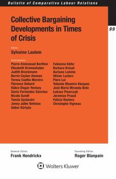 Paperback Collective Bargaining Developments in Times of Crisis Book