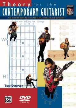Theory for the Contemporary Guitarist: The Ultimate Guide to Music for Blues, Rock, and Jazz Guitarists, DVD
