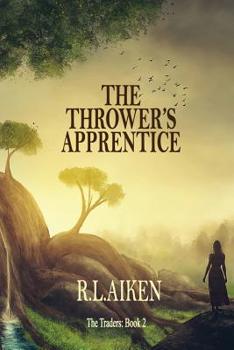 Paperback The Thrower's Apprentice: Book Two of The Traders Book
