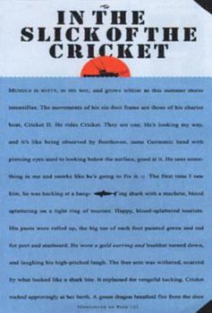 Hardcover In the Slick of the Cricket: The True Story Behind the Jaws Epic Book