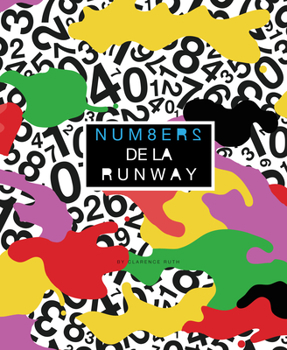 Hardcover Num8ers de la Runway: Fashionable Counting in English and French Book