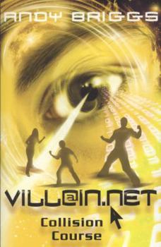 Collision Course - Book #4 of the Villain.Net