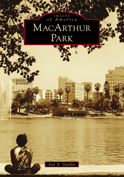 MacArthur Park - Book  of the Images of America: California