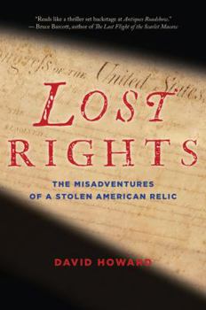 Paperback Lost Rights: The Misadventures of a Stolen American Relic Book