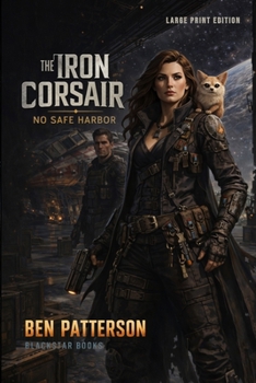 The Iron Corsair: Large Print Edition