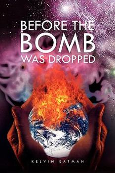 Paperback Before the Bomb Was Dropped Book