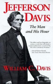 Paperback Jefferson Davis: The Man and His Hour Book