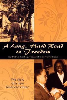 Paperback A Long, Hard Road to Freedom Book