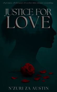 Paperback Justice For Love Book