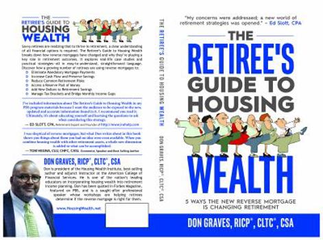 Paperback The Retiree's Guide to Housing Wealth Book