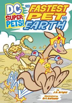 The Fastest Pet on Earth - Book  of the DC Super-Pets