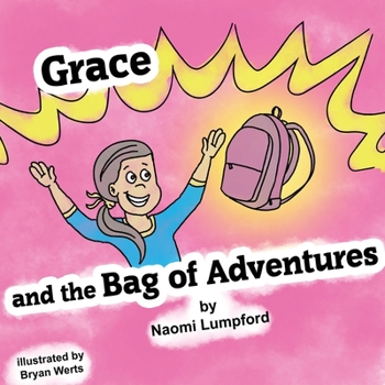 Paperback Grace and the Bag of Adventures Book