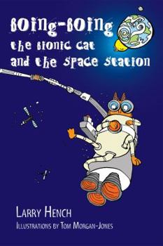 Paperback Boing-Boing the Bionic Cat and the Space Station Book