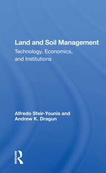 Paperback Land and Soil Management: Technology, Economics, and Institutions Book