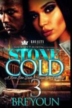 Paperback Stone Cold 3: A Love She Didn't Know She Needed Book