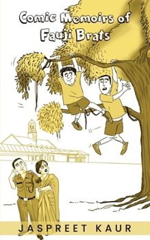 Paperback Comic Memoirs of fauji Brats Book