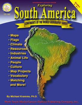 Paperback Exploring South America, Grades 4 - 8 Book
